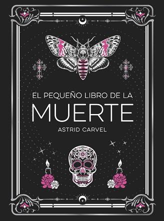 PEQUEÑO LIBRO DE LA MUERTE | 9791388177033 | CARVEL, ASTRID
