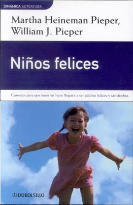 NIÑOS FELICES (DINAMICA) | 9788484507666 | PIEPER, MARTHA HEINEMAN