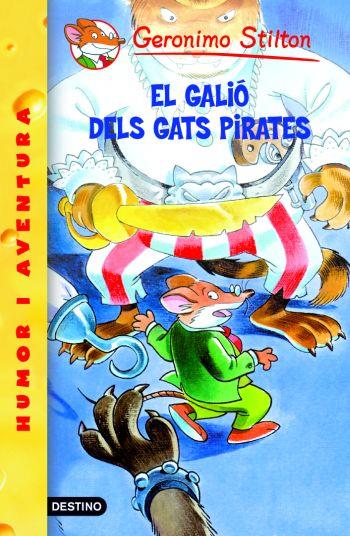 EL GALIÓ DELS GATS PIRATES | 9788492671908 | GERONIMO STILTON