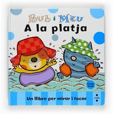 BUB I MEU: A LA PLATJA | 9788466121842 | DODD, EMMA