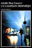 CAMPEON DESPAREJO UN | 9788472236950 | BIOY CASARES, ADOLFO