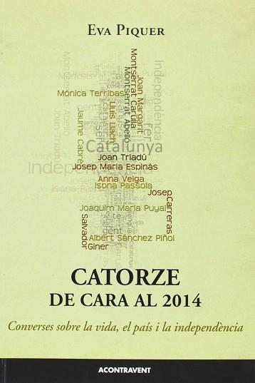 CATORZE DE CARA AL 2014 | 9788415720140 | PIQUER, EVA