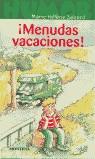 MENUDAS VACACIONES ! | 9788475159997 | SABARD, MARIE-HELENE