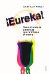 EUREKA ! DESCUBRIMIENTOS CIENTIFICOS | 9788449313547 | HORVITZ, LESLIE ALAN