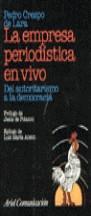 EMPRESA PERIODISTICA EN VIVO, LA | 9788434412651 | CRESPO DE LARA, PEDRO
