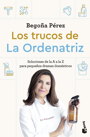 TRUCOS DE LA ORDENATRIZ | 9788408307778 | BEGO, LA ORDENATRIZ