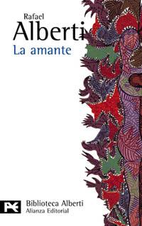 AMANTE, LA (ALBERTI) (LB) | 9788420634920 | ALBERTI, RAFAEL