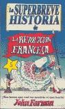 REVOLUCION FRANCESA LA SUPERBREVE HISTORIA | 9788427225350 | FARMAN, JOHN