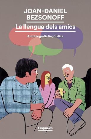 LLENGUA DELS AMICS | 9791387736279 | BEZSONOFF, JOAN DANIEL