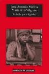 LUCHA POR LA DIGNIDAD LA | 9788433968159 | MARINA, JOSE ANTONIO / VALGOMA DE LA, MARIA