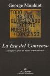 ERA DEL CONSENSO | 9788433962065 | GEORGE MONBIOT