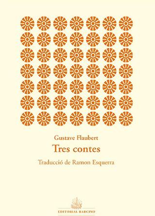 TRES CONTES | 9788416726004 | FLAUBERT, GUSTAVE