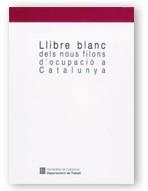 LLIBRE BLANC DELS NOUS FILONS D'OCUPACIO A CATALUNYA | 9788439353478 | VARIS