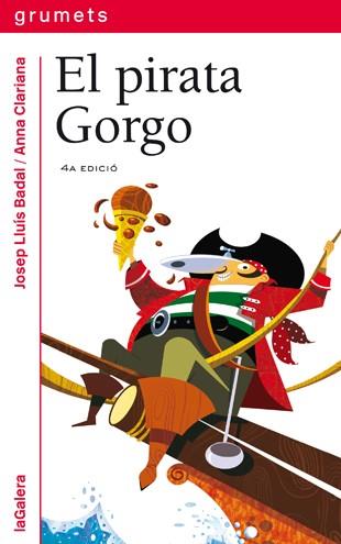 PIRATA GORGO EL | 9788424631673 | BADAL, JOSEP LLUIS
