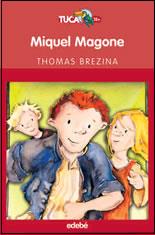 MIQUEL MAGONE | 9788423683819 | BREZINA, THOMAS
