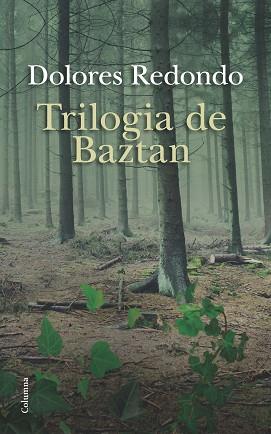 ESTOIG TRILOGIA DE BAZTAN | 9788466419147 | REDONDO DOLORES