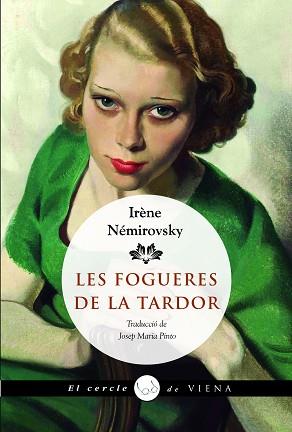 FOGUERES DE LA TARDOR | 9788419474988 | NÉMIROVSKY, IRÈNE