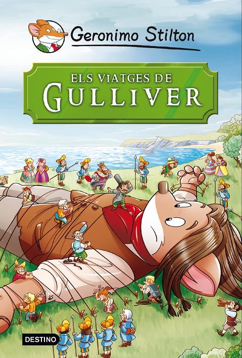 VIATGES DE GULLIVER | 9788490573679 | GERONIMO STILTON