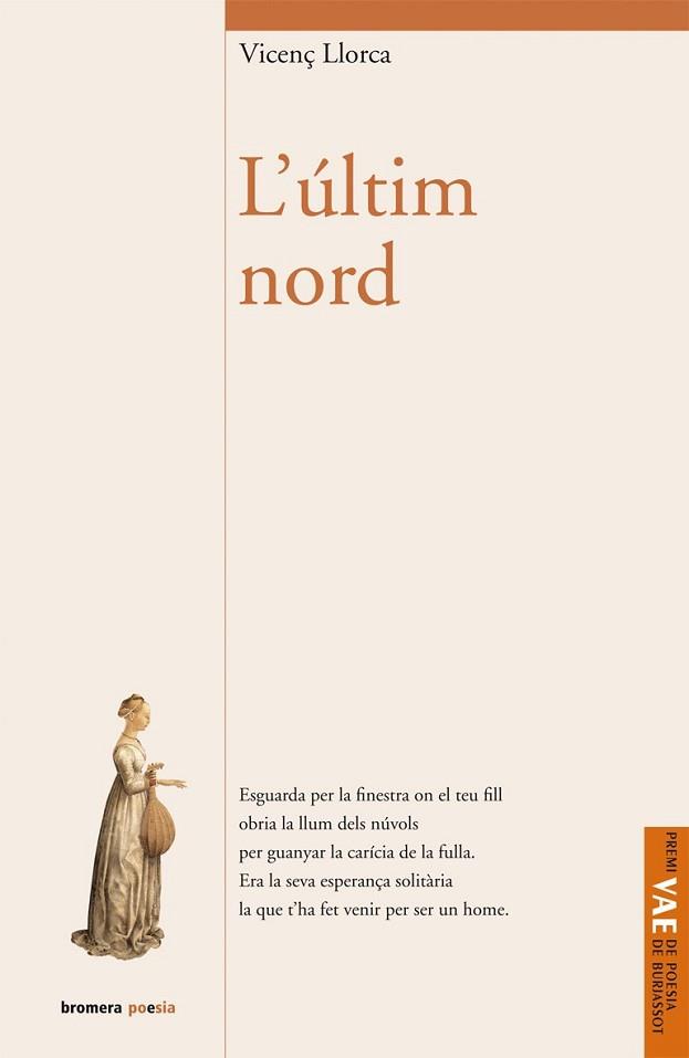 ULTIM NORD L' ( PREMI VAE DE POESIA DE BURJASSOT ) | 9788498242744 | LLORCA, VICENÇ