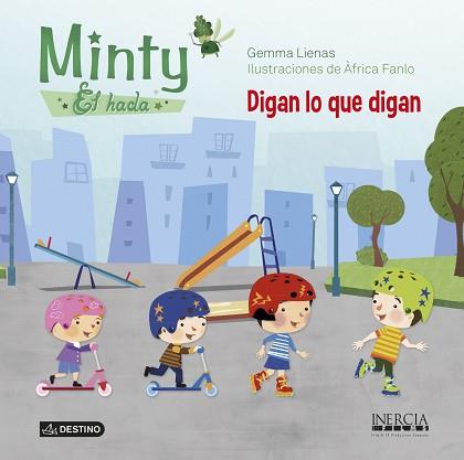 MINTY, EL HADA. DIGAN LO QUE DIGAN | 9788408119357 | LIENAS MASSOT, GEMMA