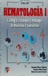 HEMATOLOGIA 1 CITOLOGIA FISIOLOGIA Y PATOLOGIA | 9788428324175 | GARCIA ESPINOSA, BENJAMIN