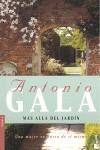 MAS ALLA DEL JARDIN | 9788408081289 | GALA, ANTONIO