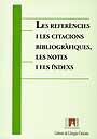 LES REFERNCIES I LES CITACIONS | 9788449004841 | ESTELLA CLOTA, MARTA