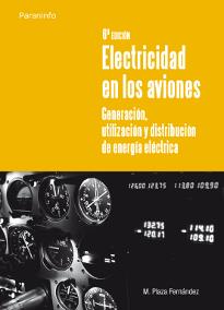 ELECTRICIDAD EN LOS AVIONES | 9788428310802 | PLAZA FERNANDEZ, MANUEL