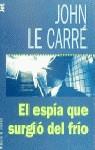 ESPIA QUE SURGIO DEL FRIO, EL (JET) | 9788401499753 | LE CARRE, JOHN