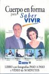 CUERPO EN FORMA PARA SABER VIVIR | 9788479014254 | TORREIGLESIAS, MANUEL