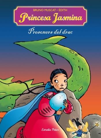 PRINCESA JASMINA: PRESONERS DEL DRAC | 9788499321660 | MUSCAT, BRUNO / EDITH