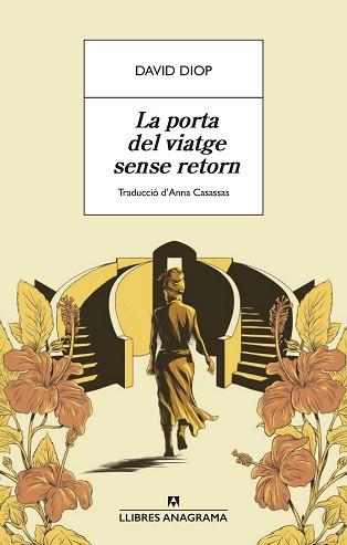 PORTA DEL VIATGE SENSE RETORN | 9788433913326 | DIOP, DAVID