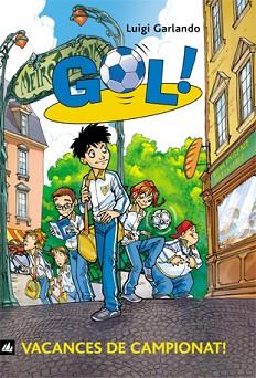 GOL: VACANCES DE CAMPIONAT (Nº6) | 9788424633639 | GARLANDO, LUIGI
