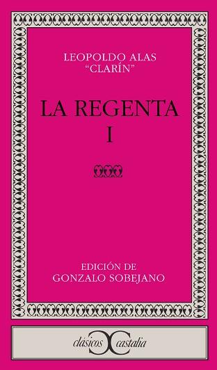REGENTA, LA (VOL.1) (CC 110) | 9788470393846 | ALAS, LEOPOLDO CLARIN