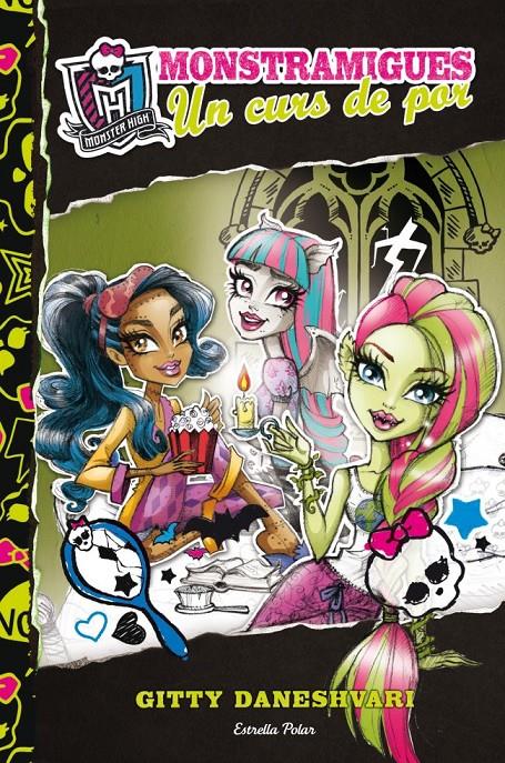 MONSTRAMIGUES. UN CURS DE POR | 9788415790037 | GITTY DANESHVARI