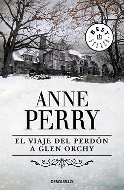 VIAJE DEL PERDON A GLEN ORCHY EL | 9788483464526 | PERRY, ANNE