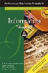 INFORMATICA VOL.3 PROFESORES ENSEÑANZAS SECUNDARIA | 9788466501323 | SAMPALO DE LA TORRE, M.DE LOS ANGELES