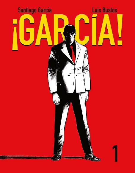 ¡GARCÍA! TOMO 1 | 9788416251209 | GARCÍA, SANTIAGO / BUSTOS, LUIS