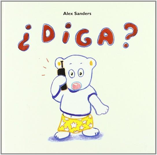 DIGA ? | 9788484700159 | SANDERS, ALEX