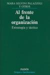 AL FRENTE DE LA ORGANIZACION ESTRATEGIA Y TACTICA | 9788475096315 | SELVINI PALAZZOLI, MARA