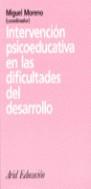 INTERVENCION PSICOEDUCATIVA EN LAS DIFICULTADES | 9788434426054 | MORENO, MIGUEL