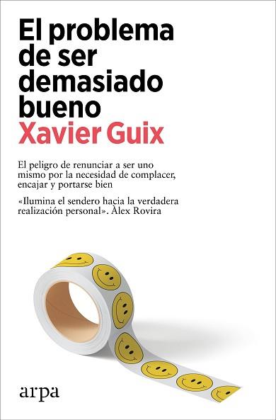 PROBLEMA DE SER DEMASIADO BUENO | 9788419558534 | GUIX, XAVIER