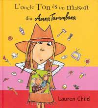 ONCLE TON ES UN MALSON DIU ANNA TARAMBANA, L' | 9788495040855 | CHILD, LAUREN