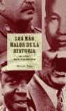 MAS MALOS DE LA HISTORIA LOS | 9788427029651 | TWISS, MIRANDA