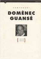 CENTENARI DOMENEC GUANSE (1894-1994) | 9788439328278 | PRATS-SOBREPERE, JEAN