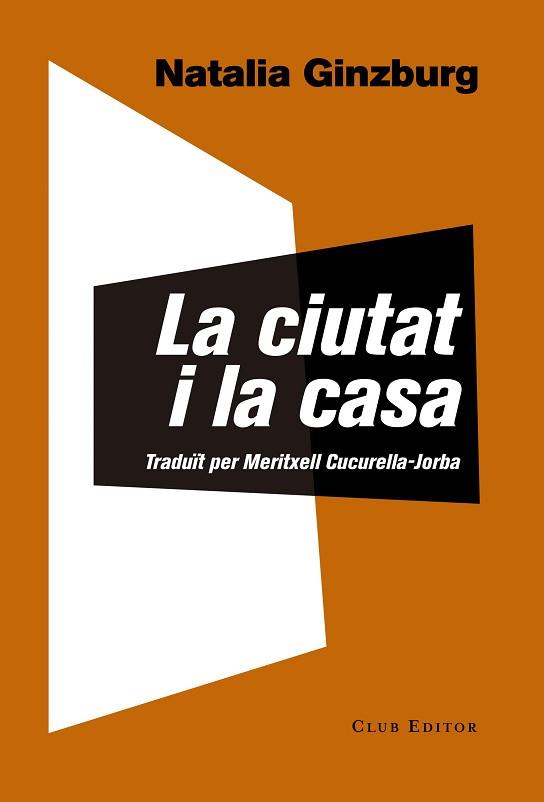 CIUTAT I LA CASA | 9788473292146 | GINZBURG, NATALIA
