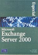 MICROSOFT EXCHANGE SERVER 2000 EDICION ESPECIAL | 9788420529981 | JOSHI, KENT