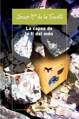 CAPSA DE LA FI DEL MON LA | 9788497873208 | DE LA FUENTE, JOSEP M.