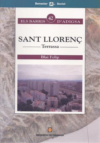 SANT LLORENÇ | 9788439335122 | FELIP, BLAI