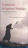 MISTERIO DEL APOSTOL SANTIAGO | 9788401378836 | CARLOS GARCIA COSTOYA